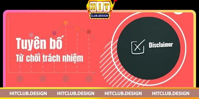 Từ chối trách nhiệm là gì?